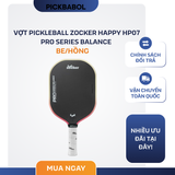  Vợt Pickleball Zocker Happy HP07 Pro Series Balance 