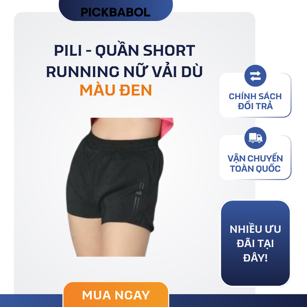  Pili - Quần Short Running Nữ vải dù - Đen 