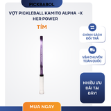  Vợt Pickleball Kamito Alpha-X Her Power 
