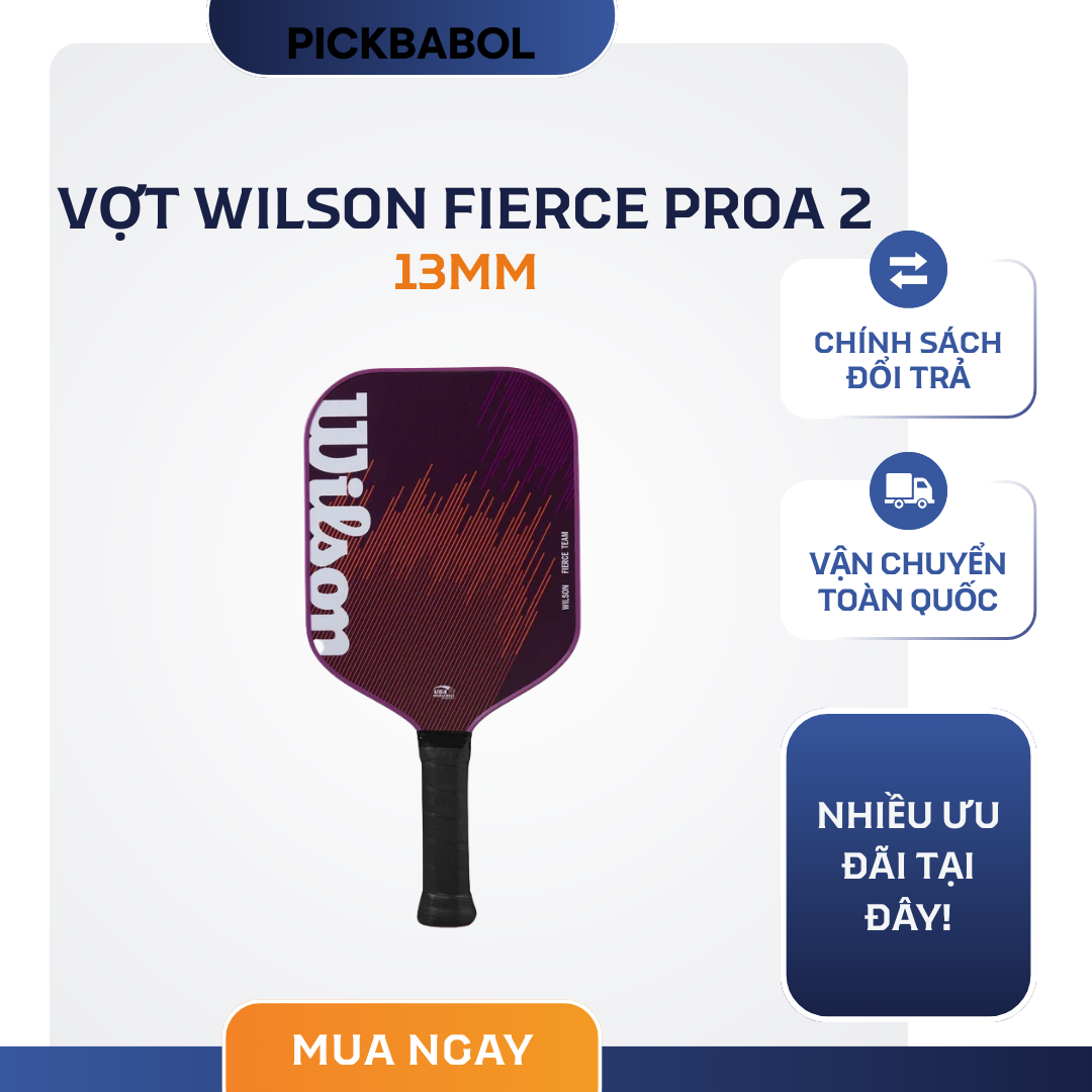  Vợt Wilson FIERCE TEAM - 13mm 