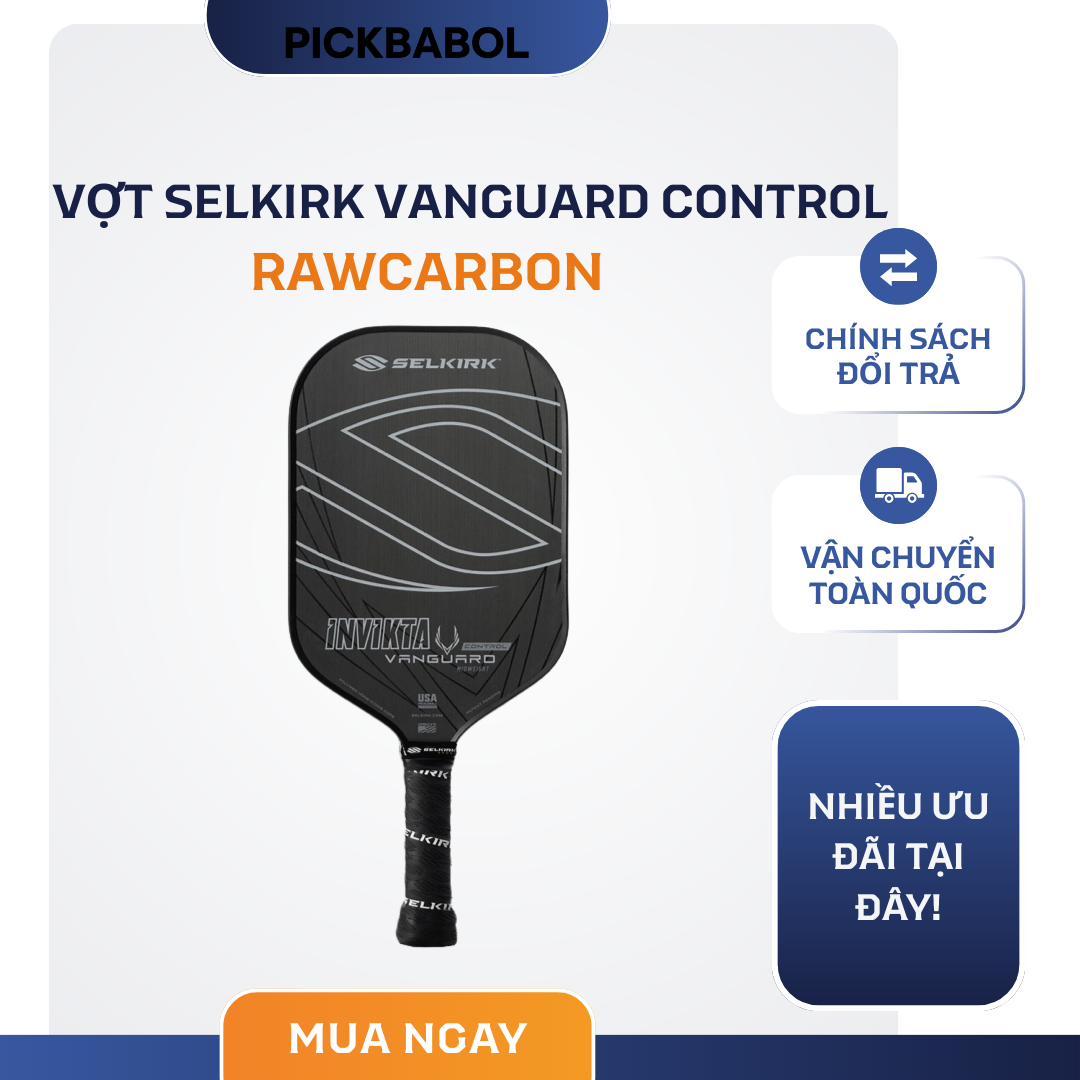  Vợt Selkirk Vanguard Control - Rawcarbon 