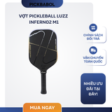  Vợt Pickleball Luzz Inferno2 M1 