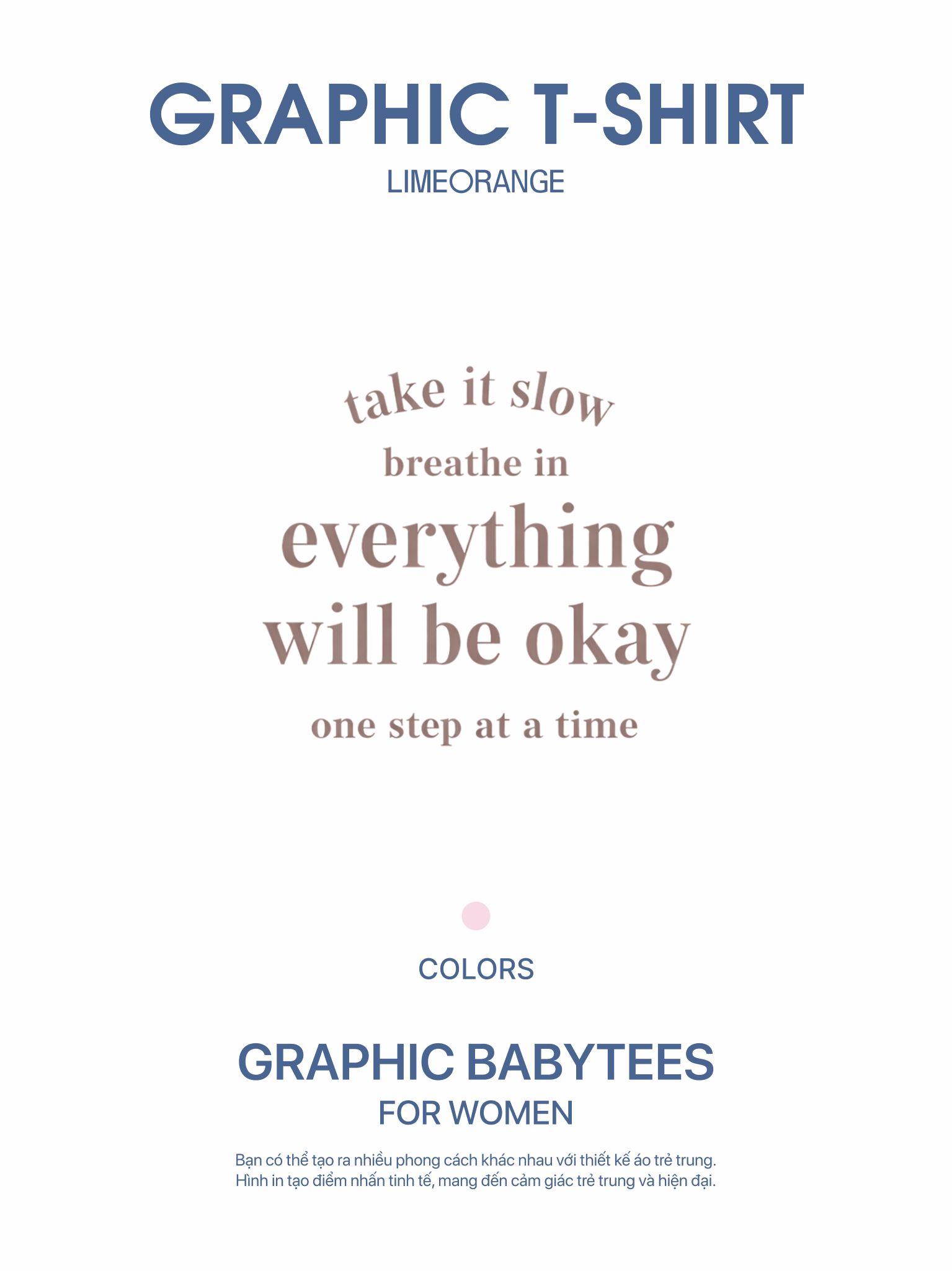 Áo Thun Baby Fit Graphic Everything Will Be Okay LIMEORANGE