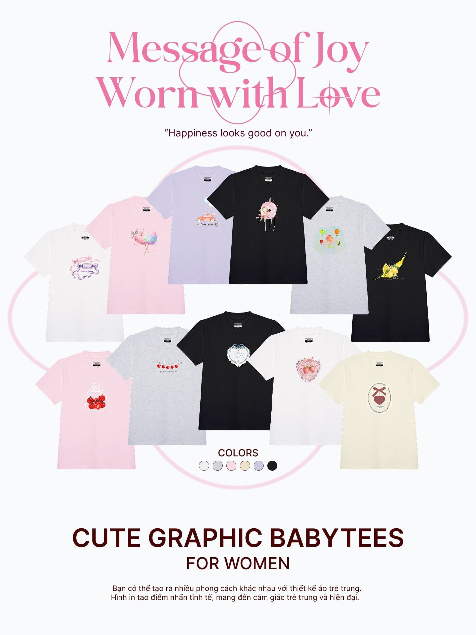 Áo thun hình in nữ - Messages of Joy, Worn with Love Collection