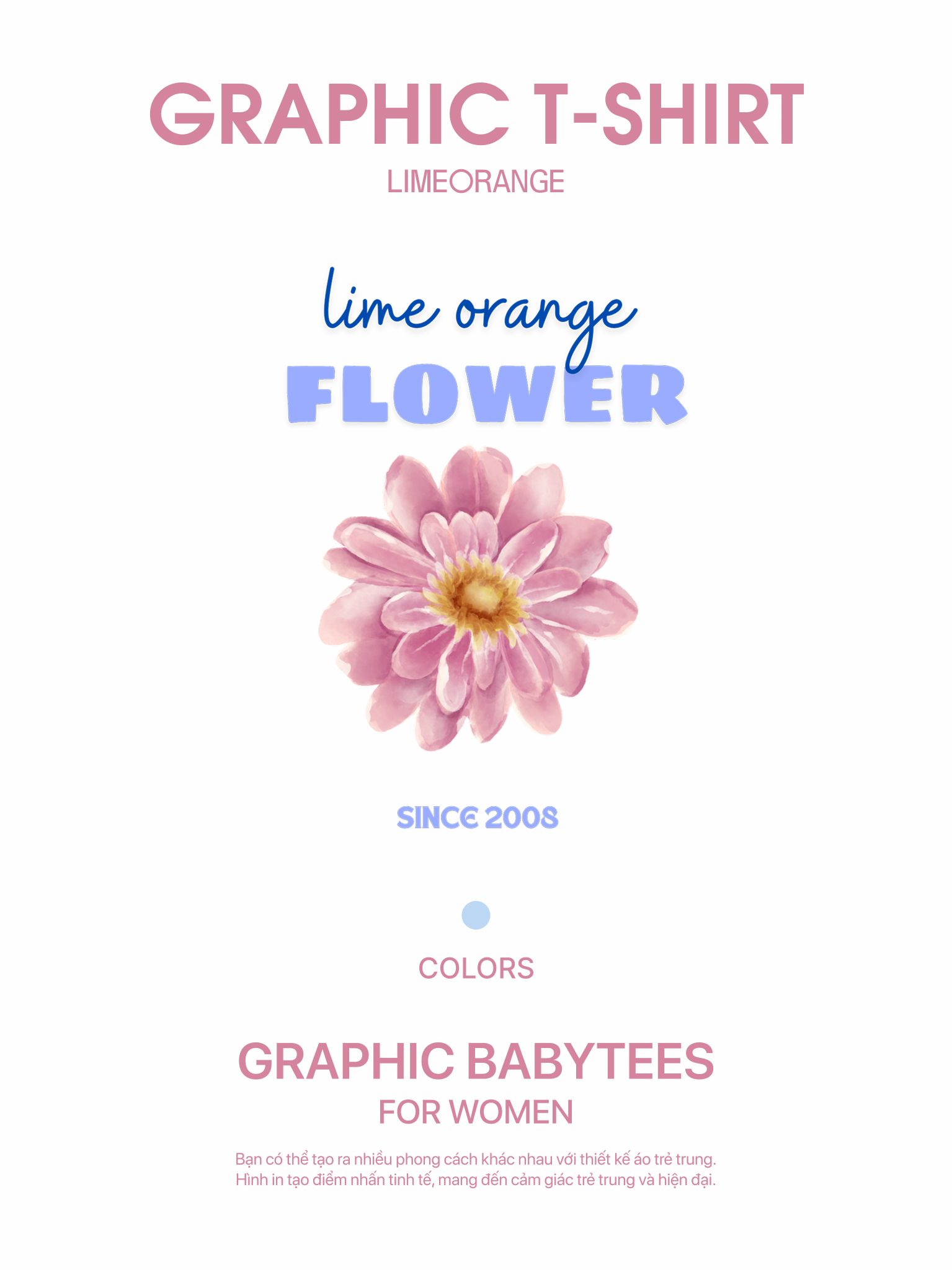 Áo Thun Baby Fit Graphic Flower LIMEORANGE