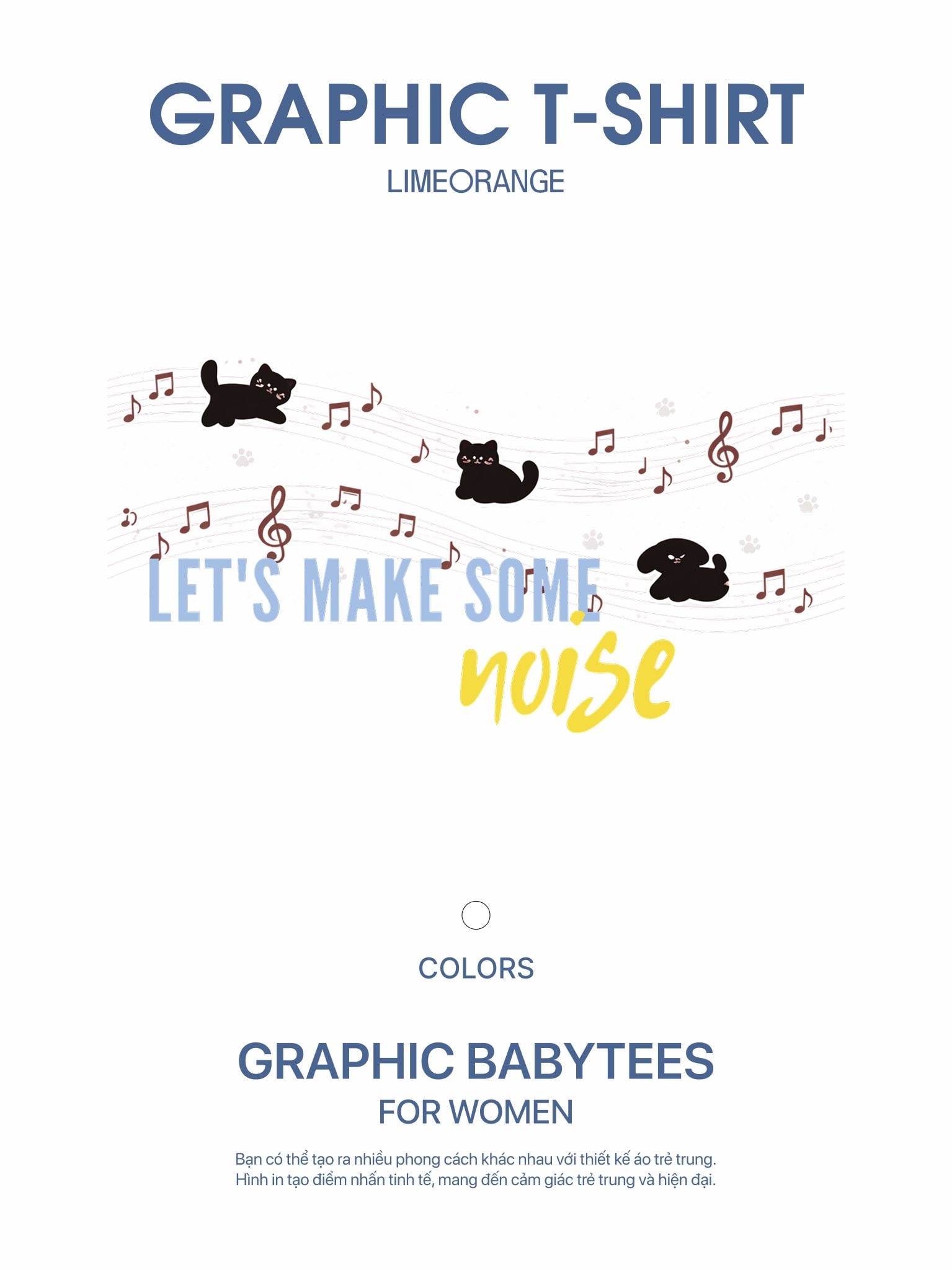 Áo Thun Baby Fit Graphic Let's Make Some Noise LIMEORANGE