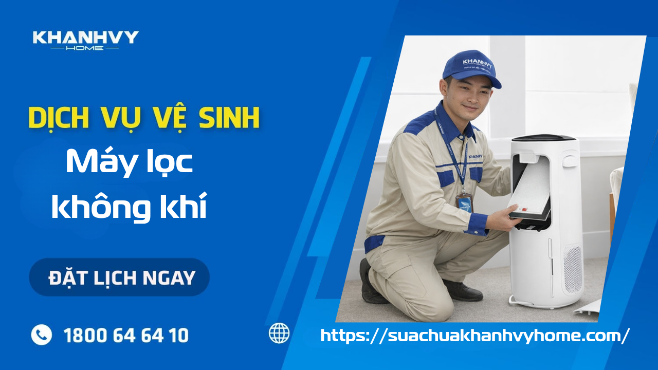  Vệ sinh Máy lọc không khí 