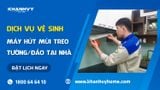  Vệ sinh Máy hút mùi loại treo tường/ máy đảo 
