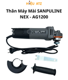  Thân Máy Mài SANPULINE NEX - AG1200 - MS290 