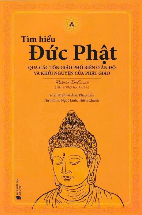  Tìm hiểu Đức Phật qua các tôn giáo phổ biến ở Ấn Độ và khởi nguyên của Phật giáo 