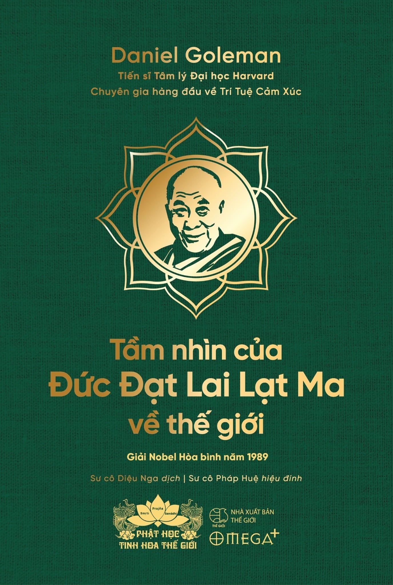  [Bản đặc biệt] Tầm nhìn của Đức Đạt Lai Lạt Ma về thế giới 