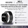  [No.1 Urban Tech Design] Dây Đeo Apple Watch Aulumu C01 Hi-Per Titanium – Hợp Kim Titan Hàng Không DLC, Siêu Nhẹ, Chống Trầy, cho Apple Watch Ultra/Series 49/46/45/44/42mm 