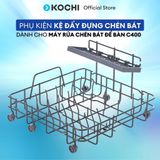  Phụ Kiện Kệ Đẩy Đựng Chén Bát Dùng Cho Máy Rửa Chén KOCHI C400 & C300 
