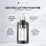  Sữa Tắm LUX Tinh Chất Than Tre 250ml [Quà Tặng: 1 Gói TTBC + 1 Bông Tắm] Giúp Dưỡng Body Dưỡng Sáng Da Làm Mờ Vết Thâm Đều Màu Da 