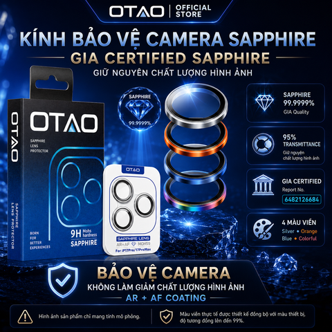  Kính Bảo Vệ Camera OTAO GIA Sapphire Cho iPhone 17Pro /17ProMax | Mohs 9, AR Coating 