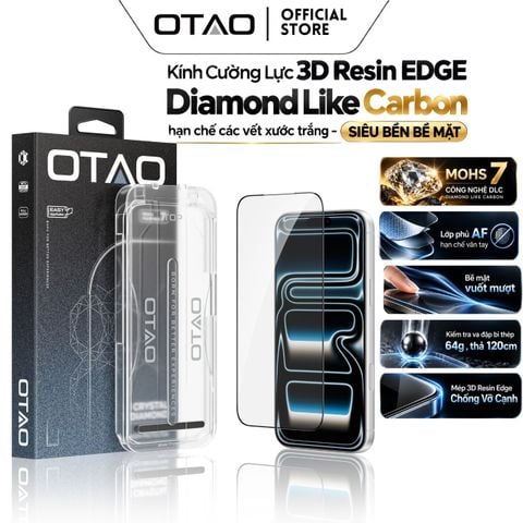  Kính Cường Lực OTAO DLC Diamond Like Carbon 3D Resin Edge | Mohs 7 Chống Trầy Xước Cao Cấp 