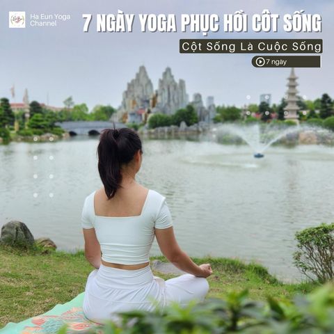  7 Ngày Phục Hồi Cột Sống Với Yoga 