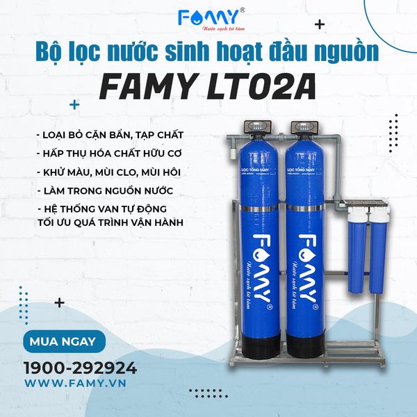 Bộ Lọc Tổng Famy - Model LT02 - Phù Hợp Cho Nước Máy