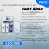 Máy Lọc Nước RO Lắp Đặt Gầm Bếp 10 Cấp Lọc Famy AO68 - Chính Hãng