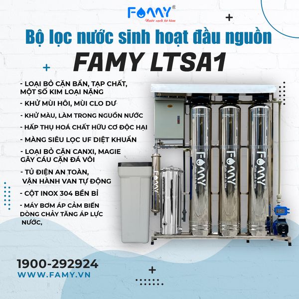Bộ Lọc Tổng Famy - Model LTSA1 - Trang Bị Màng Siêu Lọc UF Bơm Áp Tủ Điện Fill Inox Cao Cấp