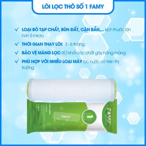 Lõi Lọc Nước Famy Số 1-2-3 Dùng Cho Các Loại Máy Lọc Nước RO