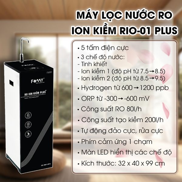 Máy Lọc Nước RO Ion Kiềm Famy RIO-01 PLUS - Chinh Hãng - Công Nghệ Điện Phân Từ Nước Tinh Khiết R.O