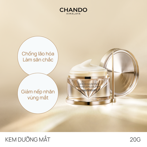 Kem Dưỡng Mắt Chống Lão Hóa, Làm Săn Chắc & Giảm Nếp Nhăn CHANDO Gold Diamond Multi Anti-aging Eye Cream 20g