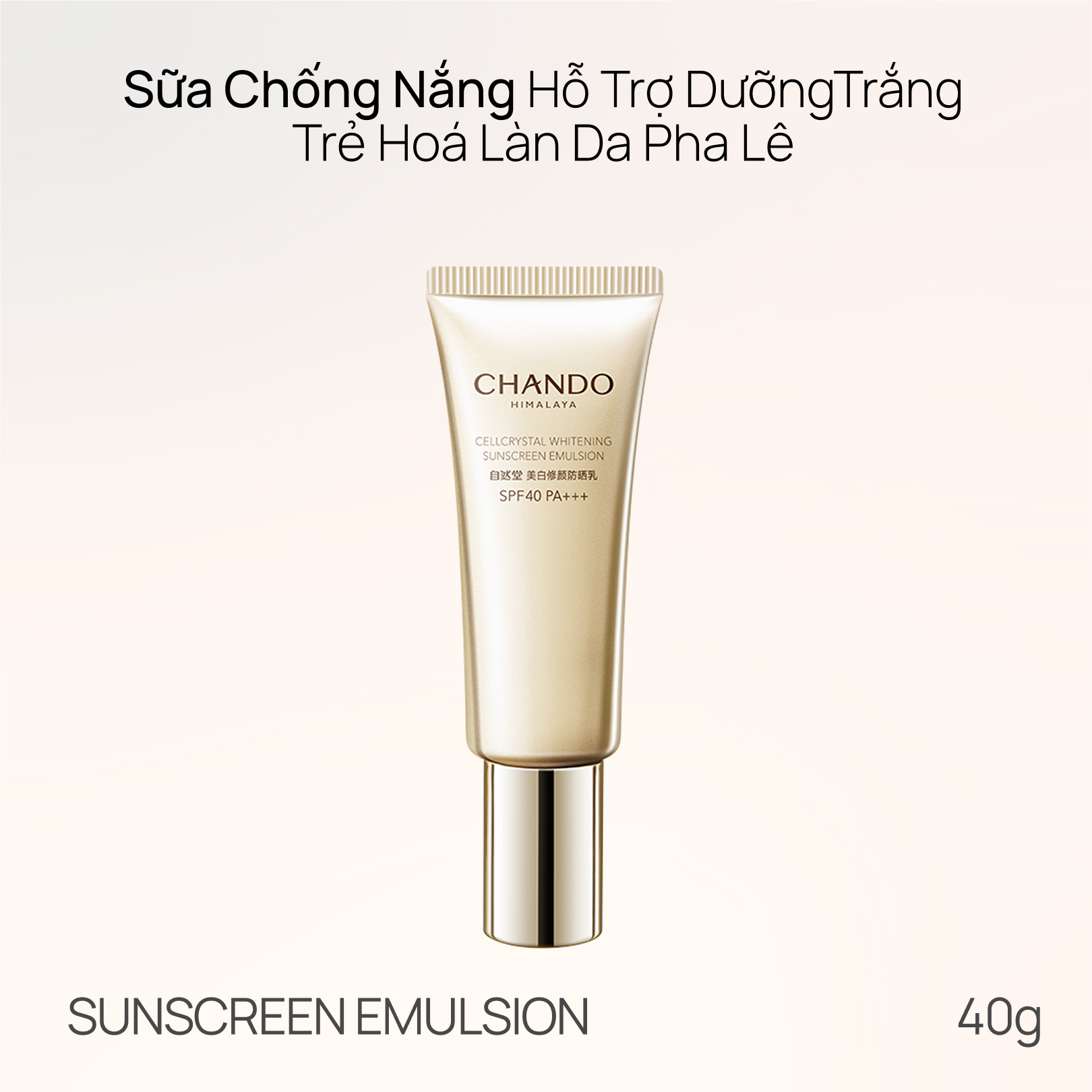 Kem Chống Nắng Dưỡng Sáng & Hỗ Trợ Chống Lão Hóa CHANDO CellCrystal Whitening Sunscreen Emulsion SPF40 PA+++ 40ml