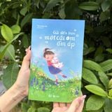  Sách - Gửi Đến Bạn Một Cái Ôm Ấm Áp 