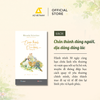  Sách - Chân Thành Đúng Người, Dịu Dàng Đúng Lúc 