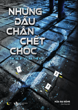  Sách - Những Dấu Chân Chết Chóc 