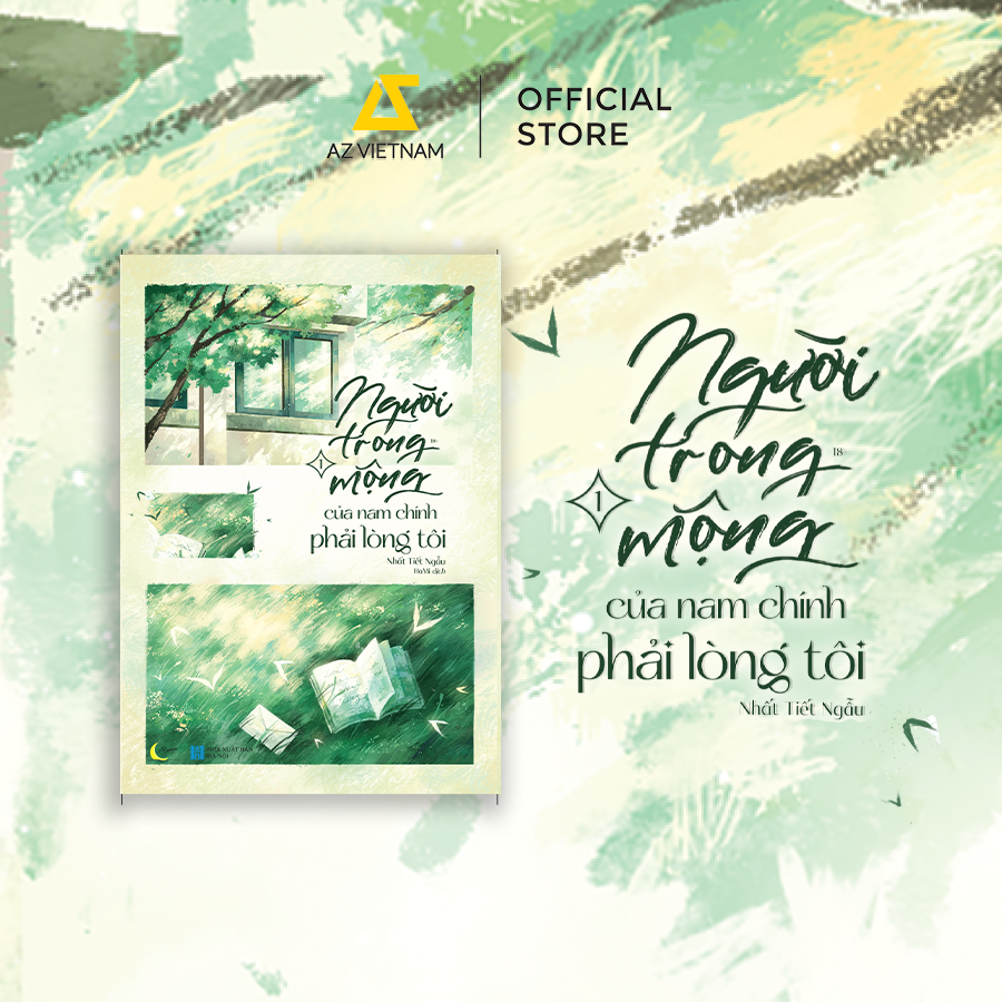  Sách - Người Trong Mộng Của Nam Chính Phải Lòng Tôi (Tập 1) 