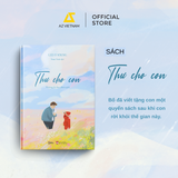  Sách - Thư Cho Con 