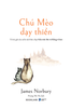  Sách - Chú Mèo Dạy Thiền 