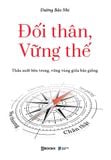  Sách - Đối Thân, Vững Thế 