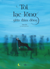  Sách - Tôi Lạc Lõng Giữa Đám Đông 