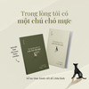  Sách - Trong Lòng Tôi Có Một Chú Chó Mực 