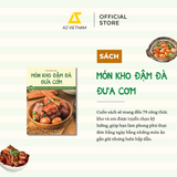  Sách - Món Kho Đậm Đà Đưa Cơm 