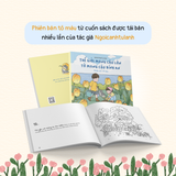  Sách - Thế Giới Mong Cậu Lớn, Tớ Mong Cậu Bình An (Phiên Bản Tô Màu) 