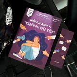  Sách - Nỗi Ám Ảnh Vì “Không Đủ Tốt” 