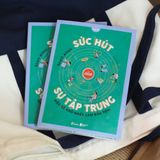  Sách - Sức Hút Của Sự Tập Trung 