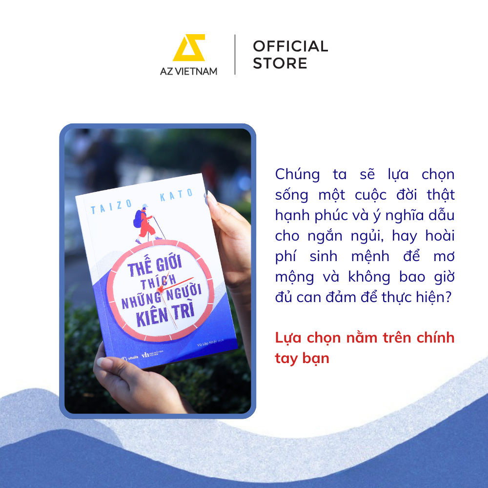  Sách - Thế Giới Thích Những Người Kiên Trì 
