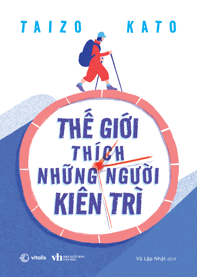  Sách - Thế Giới Thích Những Người Kiên Trì 