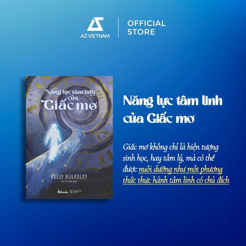  Sách - Năng Lực Tâm Linh Của Giấc Mơ 