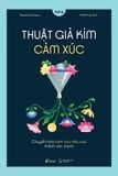  Sách - Thuật Giả Kim Cảm Xúc 
