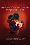  Sách - Thao Túng, Bạo Lực, Ngược Đãi, Ái Kỷ 