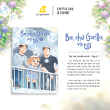  Sách - Ba, Chú Gorilla Và Tôi (Tập 2) 