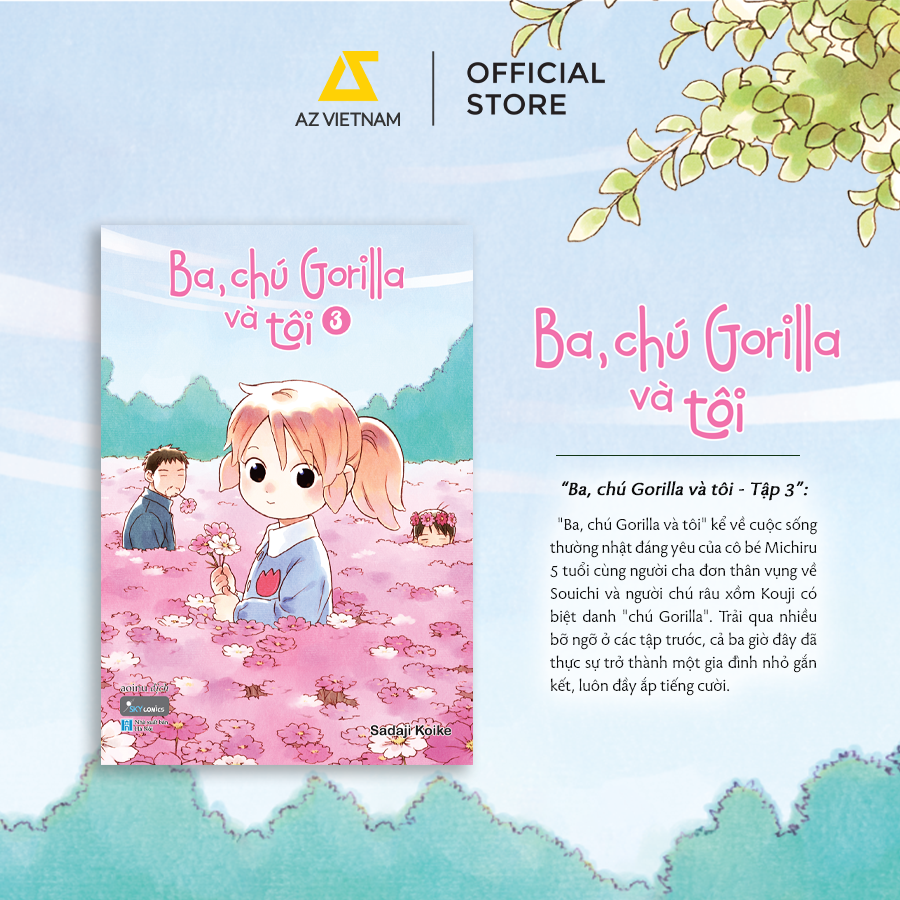  Sách - Ba, Chú Gorilla Và Tôi (Tập 3) 