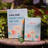  Sách - Làm Chủ Nghệ Thuật Kết Nối 