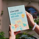  Sách - Làm Chủ Nghệ Thuật Kết Nối 